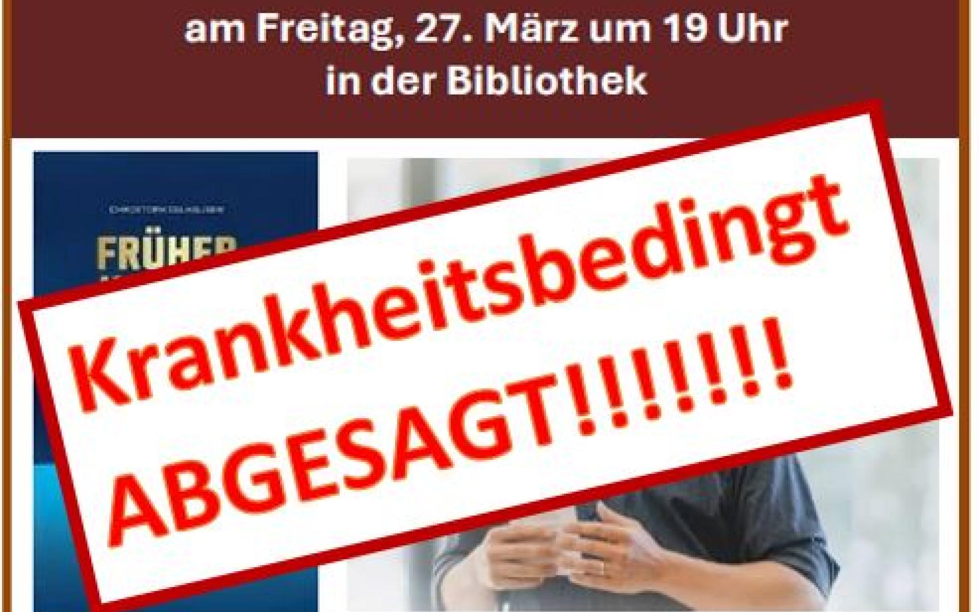 Wegen Krankheit abgesagt